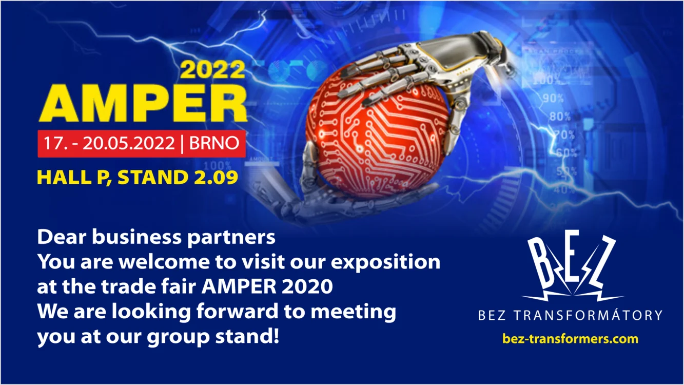 BEZ TRANSFORMÁTORY invites you to a personal meeting at the AMPER 2022